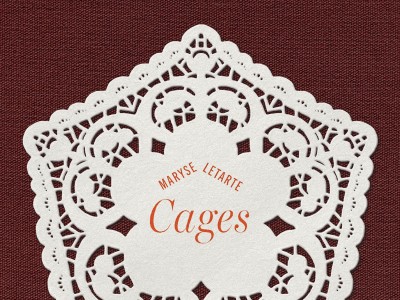 Maryse Letarte - Cages
