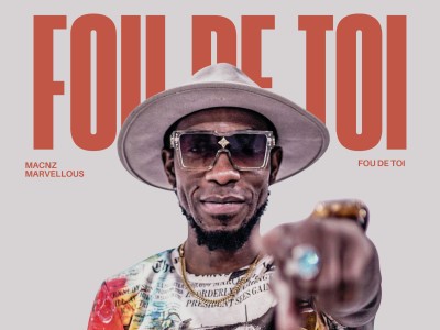 Macnz Marvellous ... « Fou de toi »