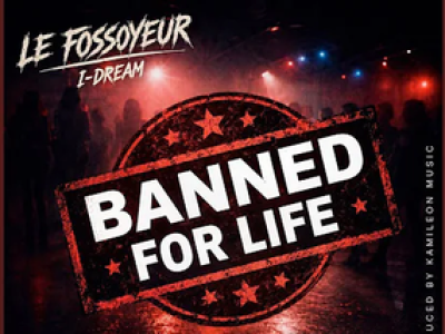I-Dream & Le Fossoyeur - Banned For Life (english version)
