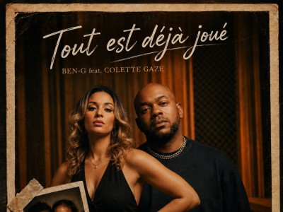 Ben-G & Colette Gaze « Tout est déjà joué »