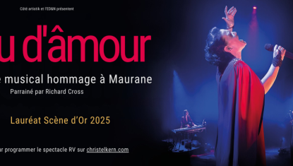  Mau d'âmour ... Le spectacle musical hommage à Maurane