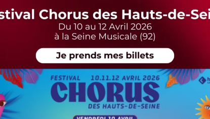 Le Festival Chorus des Hauts-de-Seine