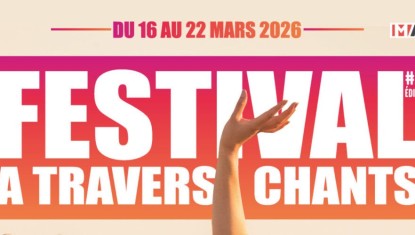 ? FESTIVAL A TRAVERS CHANTS ?