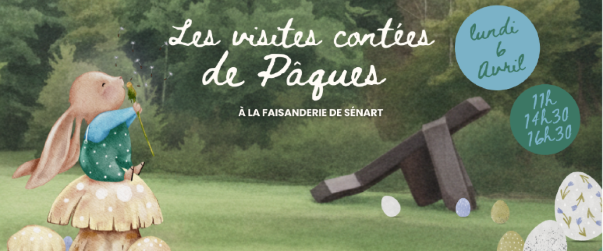 Visite spéciale enfants « Œufs et Pâques à la Faisanderie de Sénart »