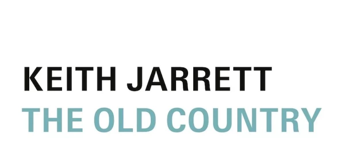 The Old Country … Le pianiste Keith Jarrett sur les pas de son adolescence 