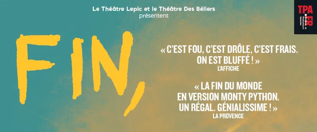  Fin, Fin et Fin (reprise)