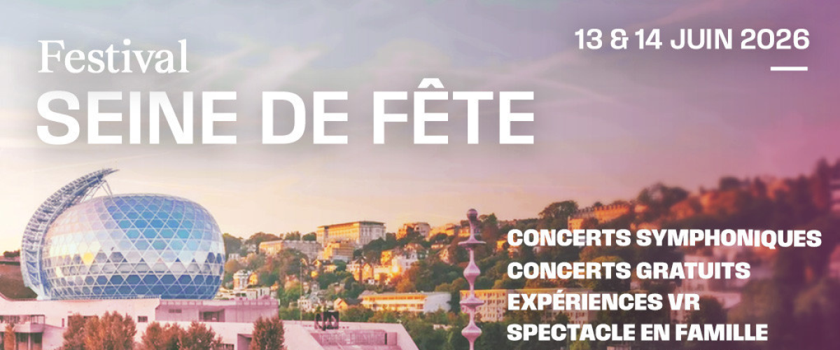 Seine de Fête à La Seine Musicale : Grand festival les 13 et 14 juin 2026