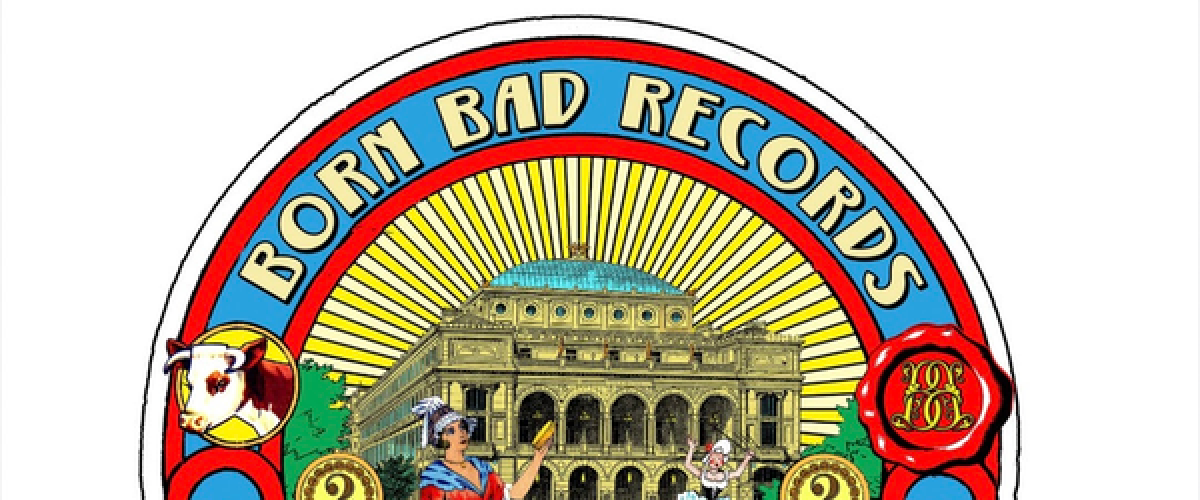 BORN BAD RECORDS ...  2006-2026 - ANNIVERSAIRE 20 ANS