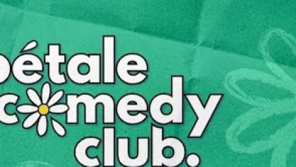 Pétale comedy club