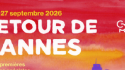 Festival Retour de Cannes 2026 – Tout le programme