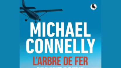 L’arbre de fer : Michael Connelly signe un roman noir insulaire aux personnages fragiles