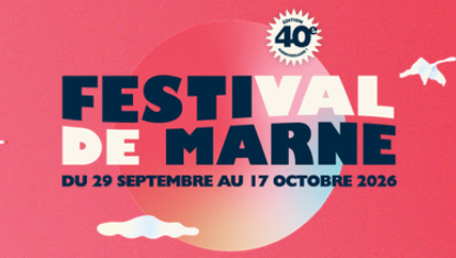 le Festival de Marne ouvre ses portes 